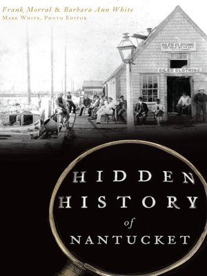 cover image of Hidden History of Nantucket